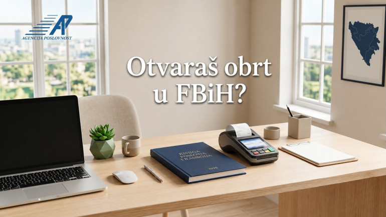 Vodič za osnivanje obrta u FBiH: Sve što trebate znati prije pokretanja biznisa